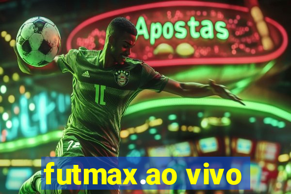 futmax.ao vivo